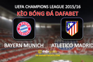 keo bong da uefa champions league - bayern munich atletico madrid - dafabet the thao 2