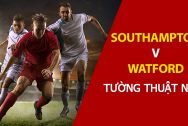 Nhận định Ngoại hạng Anh 2018: Southampton - Watford