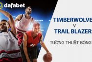 Dự đoán NBA - Portland Trail Blazers và Minnesota Timberwolves