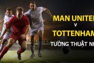 Dự đoán NHA: Manchester United vs Tottenham