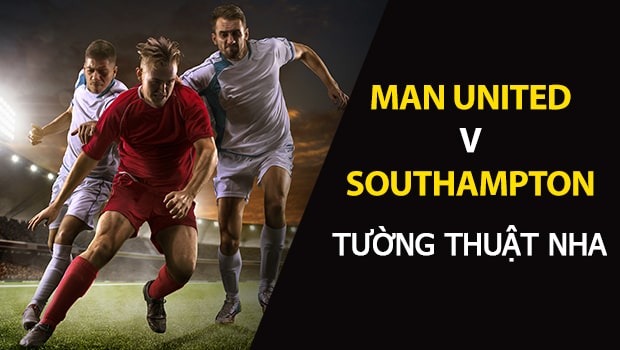 Man-United-vs-Southampton-VN