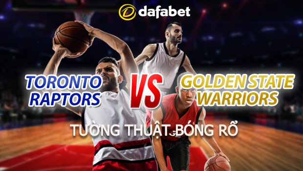 Toronto-Raptors-vs-Golden-State-Warriors-VN-min
